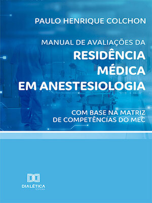 cover image of Manual de avaliações da Residência Médica em Anestesiologia